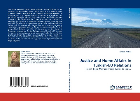 Justice and Home Affairs in Turkish-EU Relations: Transit Illegal Migration from Turkey to the EU