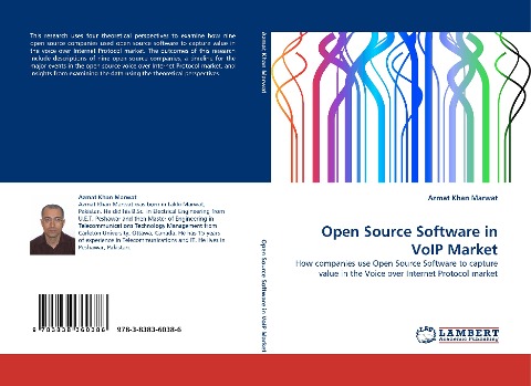 Open Source Software in VoIP Market: How companies use Open Source Software to capture value in the Voice over Internet Protocol market