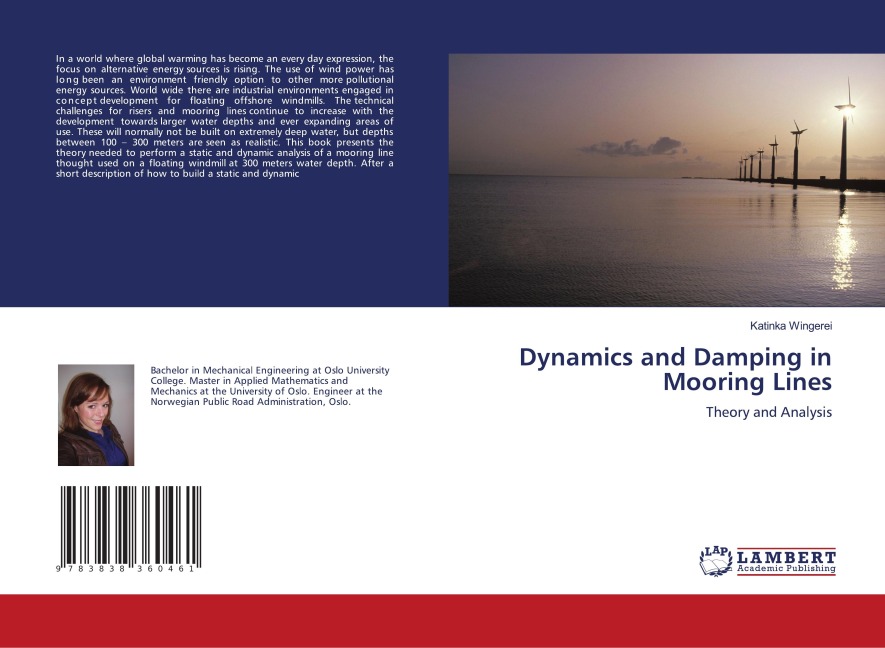 Dynamics and Damping in Mooring Lines: Theory and Analysis