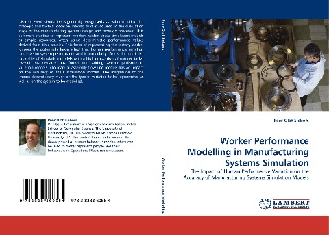 Worker Performance Modelling in Manufacturing Systems Simulation: The Impact of Human Performance Variation on the Accuracy of Manufacturing Systems Simulation Models