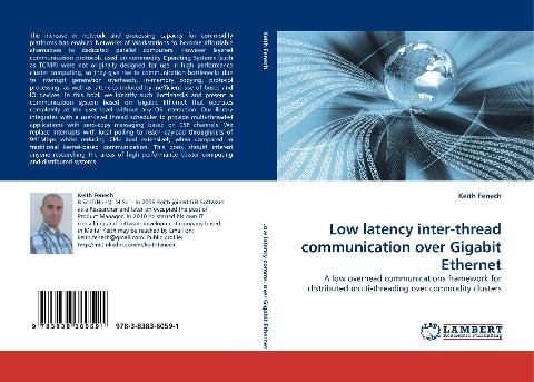 Low latency inter-thread communication over Gigabit Ethernet: A low overhead communications framework for distributed multi-threading over commodity clusters