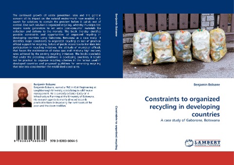 Constraints to organized recycling in developing countries: A case study of Gaborone, Botswana