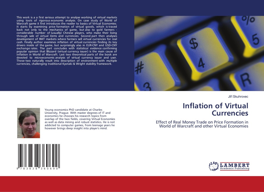 Inflation of Virtual Currencies: Effect of Real Money Trade on Price Formation in World of Warcraft and other Virtual Economies