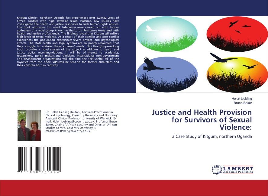Justice and Health Provision for Survivors of Sexual Violence:: a Case Study of Kitgum, northern Uganda