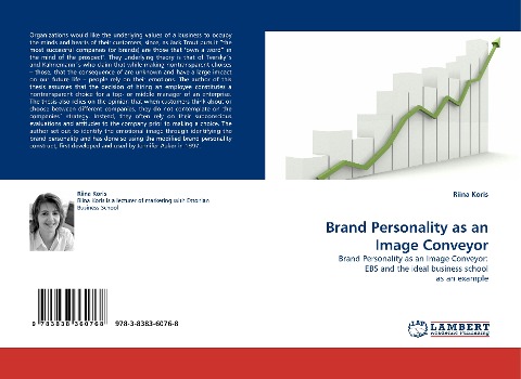 Brand Personality as an Image Conveyor: Brand Personality as an Image Conveyor: EBS and the ideal business school as an example