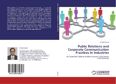 Public Relations and Corporate Communication Practices in Industries: An Essential Guide to Achieve Success in Profession with Precision