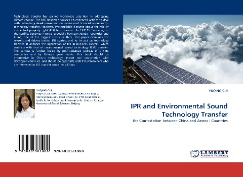 IPR and Environmental Sound Technology Transfer: the Contestation between China and Annex I Countries