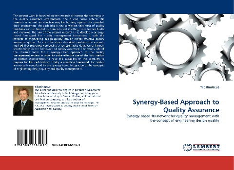 Synergy-Based Approach to Quality Assurance: Synergy-based framework for quality management with the concept of engineering design quality
