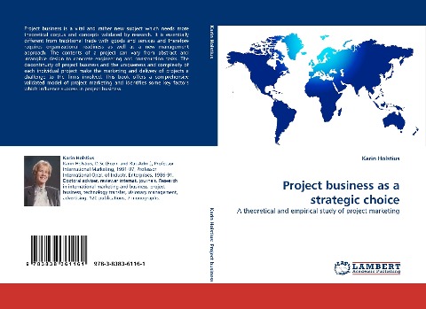 Project business as a strategic choice: A theoretical and empirical study of project marketing