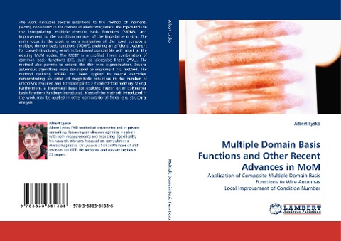 Multiple Domain Basis Functions and Other Recent Advances in MoM: Application of Composite Multiple Domain Basis Functions to Wire Antennas Local Improvement of Condition Number