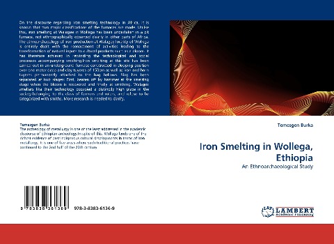 Iron Smelting in Wollega, Ethiopia: An Ethnoarchaeological Study