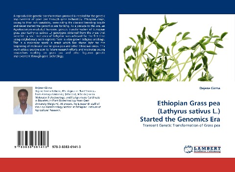 Ethiopian Grass pea (Lathyrus sativus L.) Started the Genomics Era: Transient Genetic Transformation of Grass pea