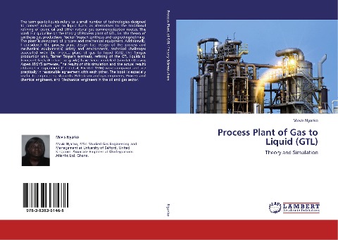 Process Plant of Gas to Liquid (GTL): Theory and Simulation