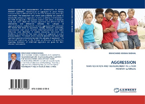AGGRESSION: MANIFESTATION AND MEASUREMENT IN JUNIOR PRIMARY LEARNERS