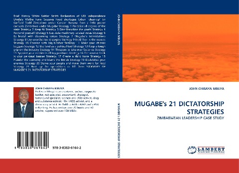 MUGABEs 21 DICTATORSHIP STRATEGIES: ZIMBABWEAN LEADERSHIP CASE STUDY
