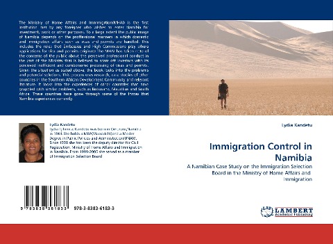 Immigration Control in Namibia: A Namibian Case Study on the Immigration Selection Board in the Ministry of Home Affairs and  Immigration