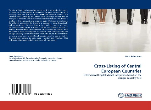 Cross-Listing of Central European Countries: International Capital Market Integration based on the Granger Causality Test