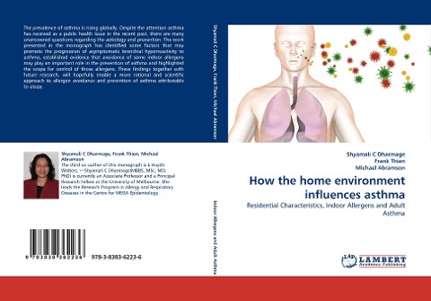 How the home environment influences asthma: Residential Characteristics, Indoor Allergens and Adult Asthma