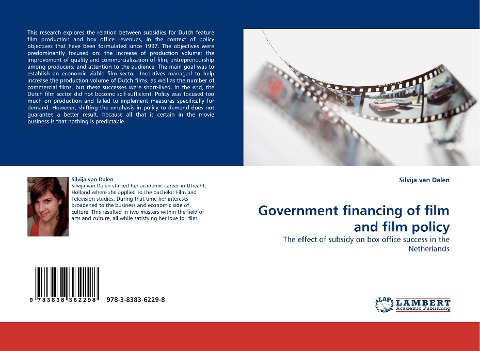 Government financing of film and film policy: The effect of subsidy on box office success in the Netherlands