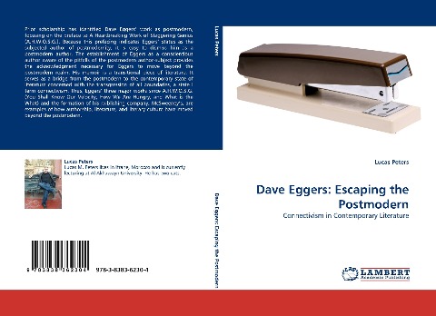 Dave Eggers: Escaping the Postmodern: Connectivism in Contemporary Literature
