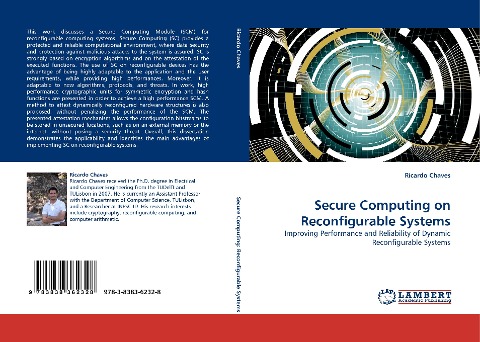 Secure Computing on Reconfigurable Systems: Improving Performance and Reliability of Dynamic Reconfigurable Systems