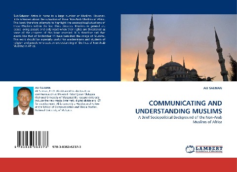 COMMUNICATING AND UNDERSTANDING MUSLIMS: A Brief Sociopolitical Background of the Non-Arab Muslims of Africa