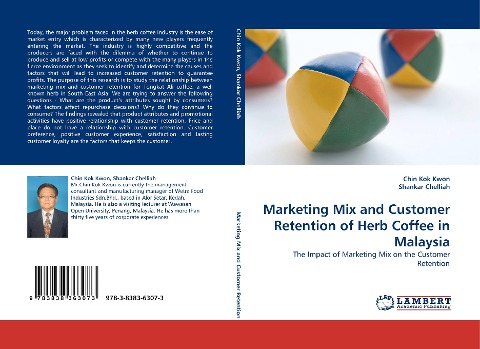 Marketing Mix and Customer Retention of Herb Coffee in Malaysia: The Impact of Marketing Mix on the Customer Retention