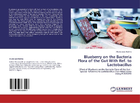 Blueberry on the Bacteria Flora of the Gut With Ref. to Lactobacillus: Effect of Blueberry on the Bacteria Flora of the Gut - Special Reference to Lactobacillus (16s-rRNA) Gene Using PCR/RAPD