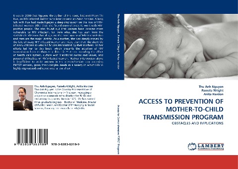 ACCESS TO PREVENTION OF MOTHER-TO-CHILD TRANSMISSION PROGRAM: OBSTACLES AND IMPLICATIONS