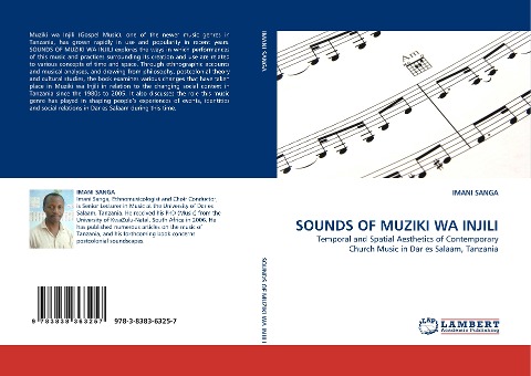 SOUNDS OF MUZIKI WA INJILI: Temporal and Spatial Aesthetics of Contemporary Church Music in Dar es Salaam, Tanzania