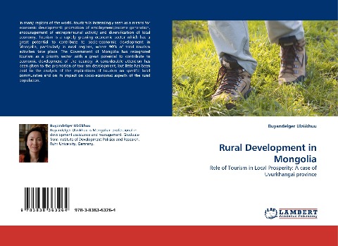 Rural Development in Mongolia: Role of Tourism in Local Prosperity: A case of Uvurkhangai province