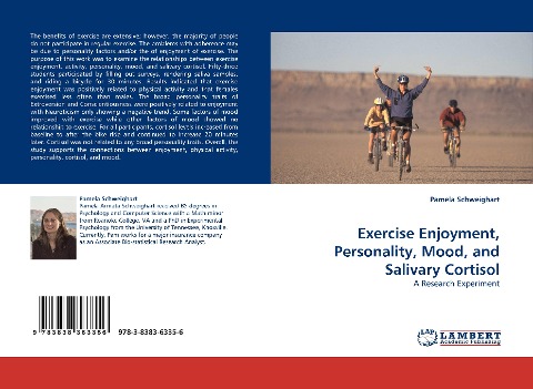 Exercise Enjoyment, Personality, Mood, and Salivary Cortisol: A Research Experiment