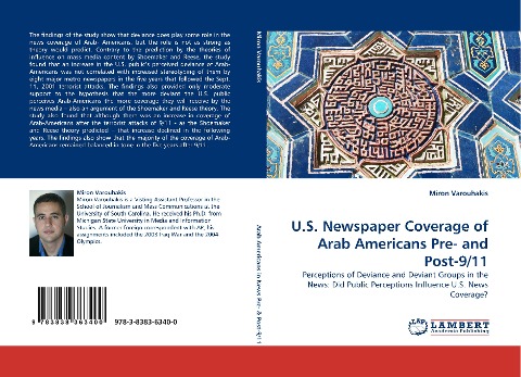 U.S. Newspaper Coverage of Arab Americans Pre- and Post-9/11: Perceptions of Deviance and Deviant Groups in the News: Did Public Perceptions Influence U.S. News Coverage?