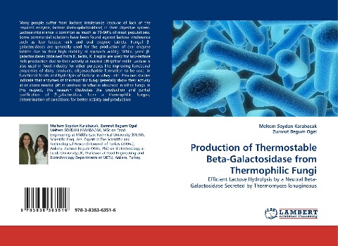 Production of Thermostable Beta-Galactosidase from Thermophilic Fungi: Efficient Lactose Hydrolysis by a Neutral Beta-Galactosidase Secreted by  Thermomyces lanuginosus