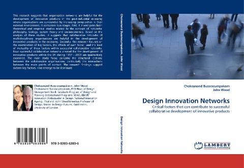 Design Innovation Networks: Critical factors that can contribute to successful collaborative development of innovative products