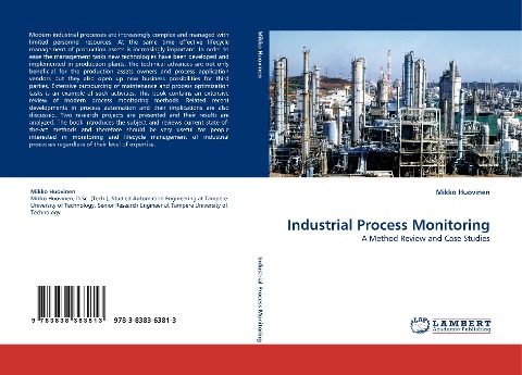 Industrial Process Monitoring: A Method Review and Case Studies