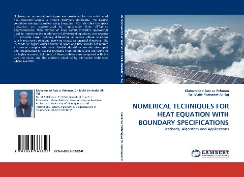 NUMERICAL TECHNIQUES FOR HEAT EQUATION WITH BOUNDARY SPECIFICATIONS: Methods, Algorithm and Applications