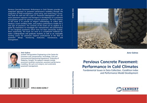 Pervious Concrete Pavement: Performance in Cold Climates: Fundamental Issues in Data Collection, Condition Index and Performance Model Development