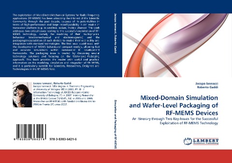 Mixed-Domain Simulation and Wafer-Level Packaging of RF-MEMS Devices: An Itinerary through Two Key-Issues for the Successful Exploitation of RF-MEMS Technology