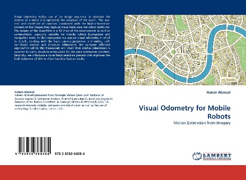 Visual Odometry for Mobile Robots: Motion Estimation from Imagery