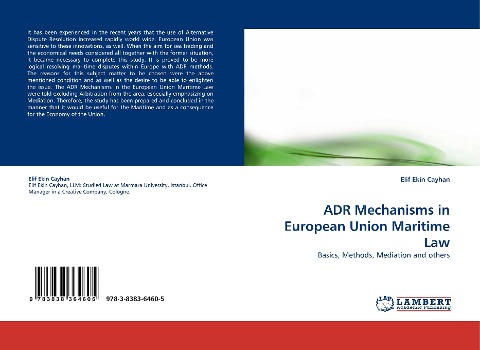 ADR Mechanisms in European Union Maritime Law: Basics, Methods, Mediation and others
