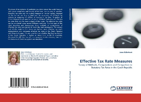 Effective Tax Rate Measures: Survey of Methods, Computations and Comparison to Statutory Tax Rates in the Czech Republic