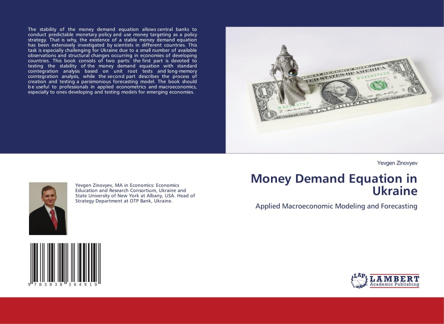 Money Demand Equation in Ukraine: Applied Macroeconomic Modeling and Forecasting