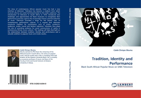 Tradition, Identity and Performance: Black South African Popular Music on SABC Television