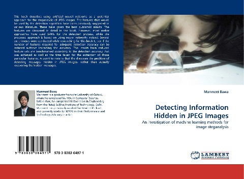 Detecting Information Hidden in JPEG Images: An investigation of machine learning methods for image steganalysis