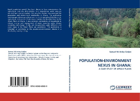 POPULATION-ENVIRONMENT NEXUS IN GHANA:: A CASE STUDY OF AFRAM PLAINS