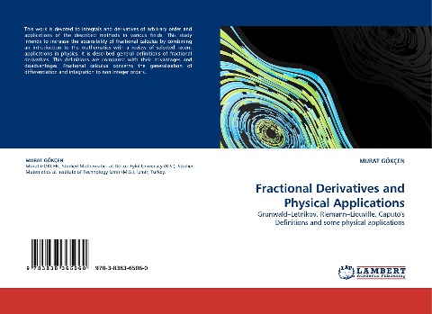 Fractional Derivatives and Physical Applications: Grunwald-Letnikov, Riemann-Liouville, Caputos Definitions and some physical applications