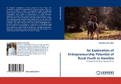An Exploration of Entrepreneurship Potential of Rural Youth in Namibia: A study for all of us, by one of us