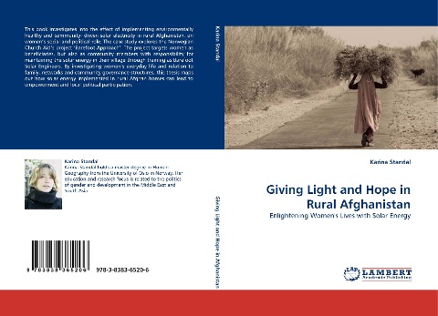 Giving Light and Hope in Rural Afghanistan: Enlightening Womens Lives with Solar Energy
