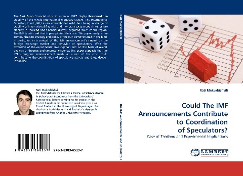 Could The IMF Announcements Contribute to Coordination of Speculators?: Case of Thailand and Experimental Implications